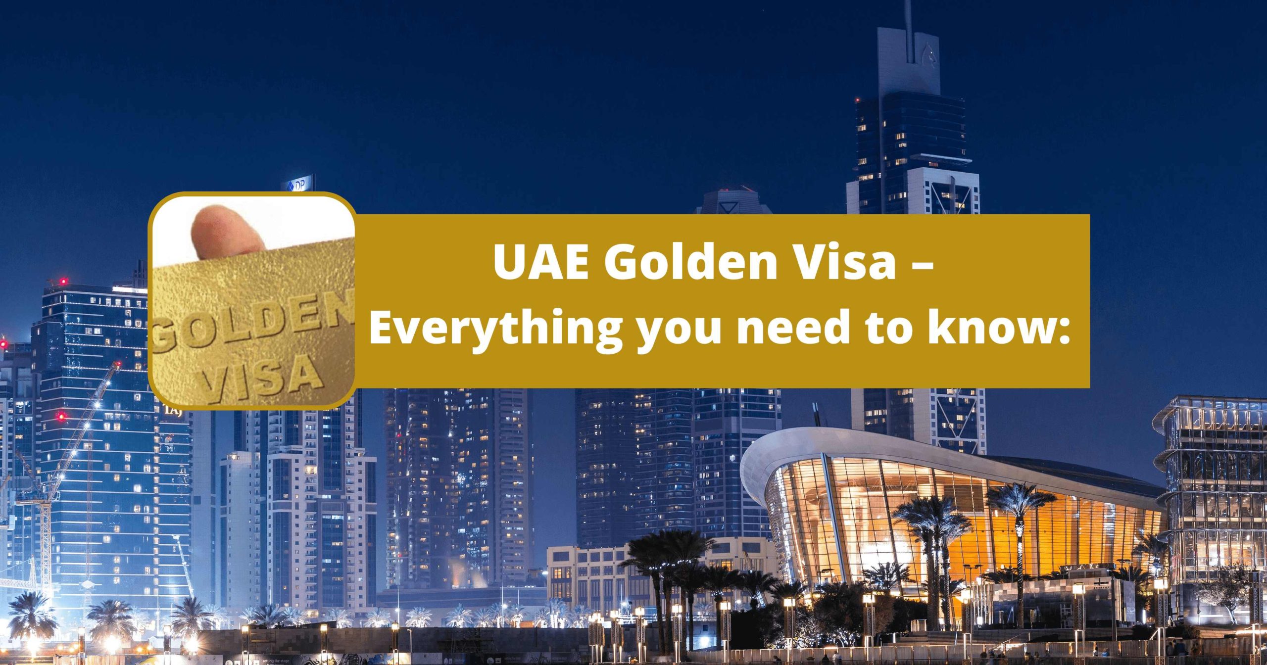 uae-golden-visa-everything-you-need-to-know-barajeel-services